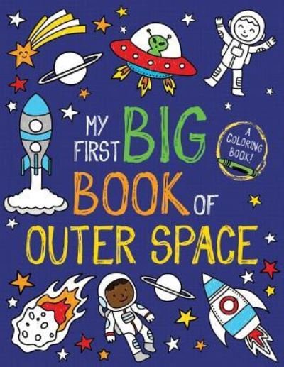 Cover for Little Bee Books · My First Big Book of Outer Space (Bok) (2019)