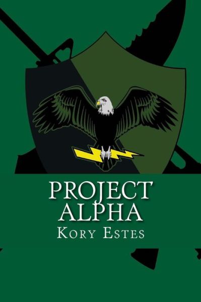 Cover for Kory Estes · Project Alpha (Paperback Book) (2014)