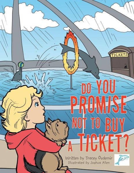 Cover for Tracey Ozdemir · Do You Promise Not to Buy a Ticket? (Paperback Book) (2015)