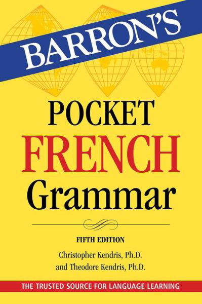 Cover for Christopher Kendris · Pocket French Grammar,Fifth Edition (Bok) (2024)