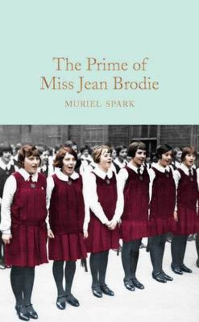 Cover for Muriel Spark · The Prime of Miss Jean Brodie - Macmillan Collector's Library (Gebundenes Buch) [New edition] (2017)