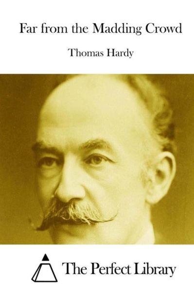 Cover for Hardy, Thomas, Defendant · Far from the Madding Crowd (Taschenbuch) (2015)