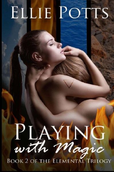 Cover for Ellie Potts · Playing with Magic (Paperback Book) (2015)