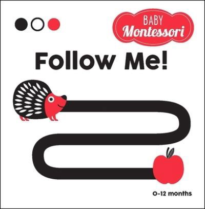 Follow Me! - Agnese Baruzzi - Książki - Andrews McMeel Publishing - 9781524862701 - 13 kwietnia 2021