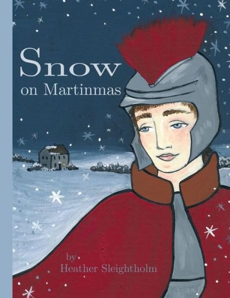 Cover for Heather Sleightholm · Snow on Martinmas (Paperback Book) (2017)