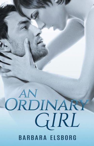 Cover for Barbara Elsborg · An Ordinary Girl (Paperback Book) (2017)