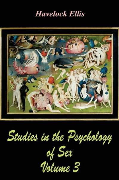 Cover for Havelock Ellis · Studies in the Psychology of Sex Volume 3 (Paperback Bog) (2017)