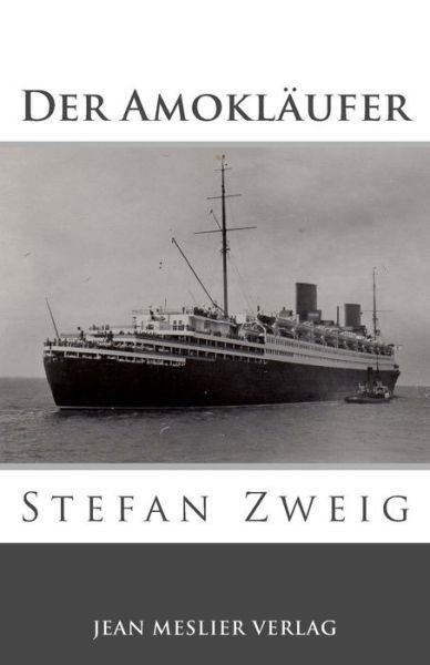 Cover for Stefan Zweig · Der Amokl ufer (Pocketbok) (2017)