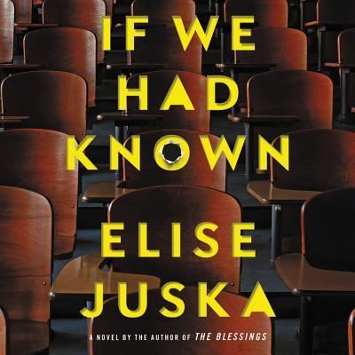 Cover for Elise Juska · If We Had Known (N/A) (2018)