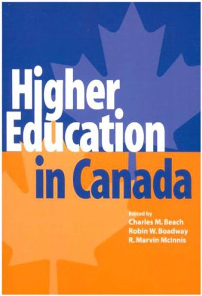 Cover for Charles M. Beach · Higher Education in Canada - Queen's Policy Studies Series (Paperback Book) (2005)