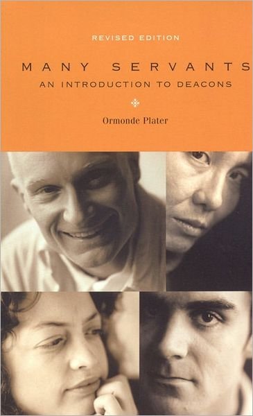 Cover for Ormonde Plater · Many Servants: An Introduction to Deacons (Taschenbuch) [Revised edition] (2004)