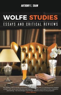 Cover for Anthony E Shaw · Wolfe Studies (Paperback Book) (2020)