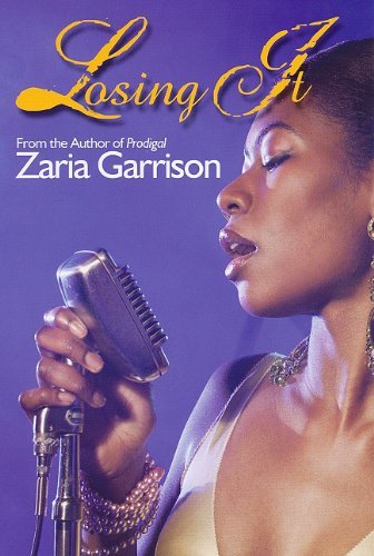 Cover for Zaria Garrison · Losing It (Urban Christian) (Paperback Book) [Original edition] (2010)
