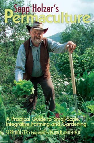 Sepp Holzer's Permaculture: a Practical Guide to Small-scale, Integrative Farming and Gardening - Sepp Holzer - Bøker - Chelsea Green Publishing - 9781603583701 - 11. april 2011