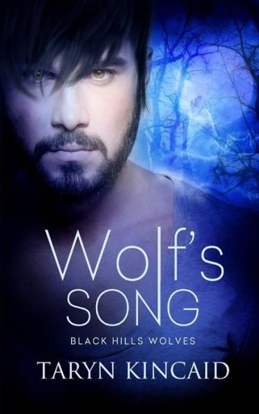 Cover for Taryn Kincaid · Wolf's Song (Pocketbok) (2016)