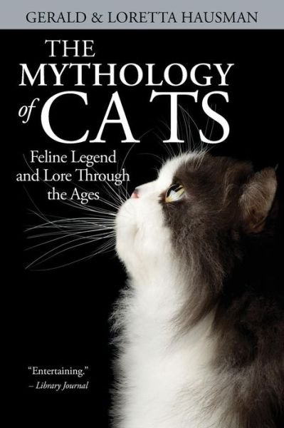 Cover for Gerald Hausman · The Mythology of Cats (Taschenbuch) (2011)