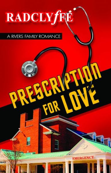 Cover for Radclyffe · Prescription for Love (Paperback Book) (2015)