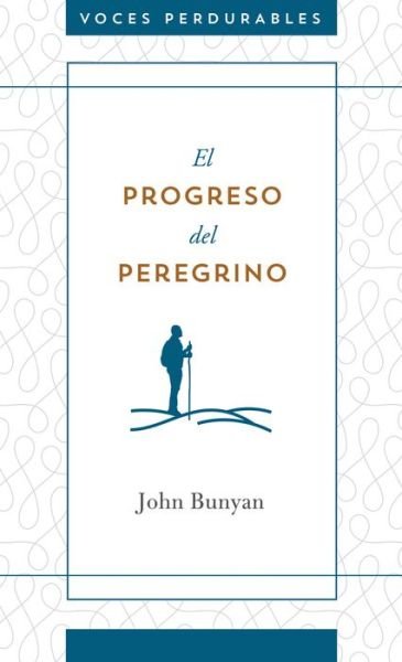Cover for John Bunyan · El Progreso del Peregrino (Pocketbok) (2019)
