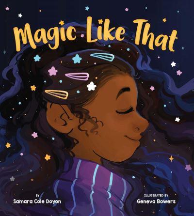 Cover for Samara Cole Doyon · Magic Like That (Hardcover Book) (2021)