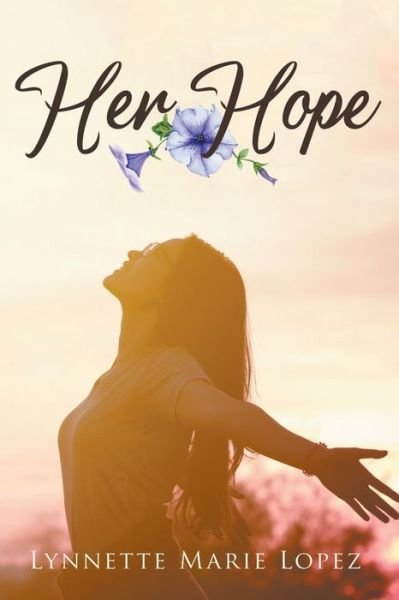 Cover for Lynnette Marie Lopez · Her Hope (Paperback Book) (2020)