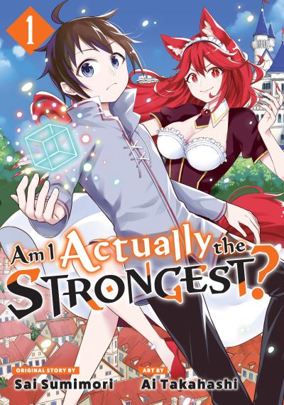 Cover for Ai Takahashi · Am I Actually the Strongest? 1 (Manga) - Am I Actually the Strongest? (Manga) (Pocketbok) (2023)