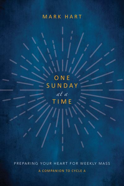 Cover for Mark Hart · One Sunday at a Time (Hardcover Book) (2022)