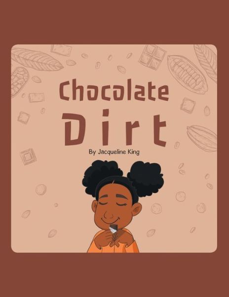 Cover for Jacqueline King · Chocolate Dirt (Paperback Book) (2021)