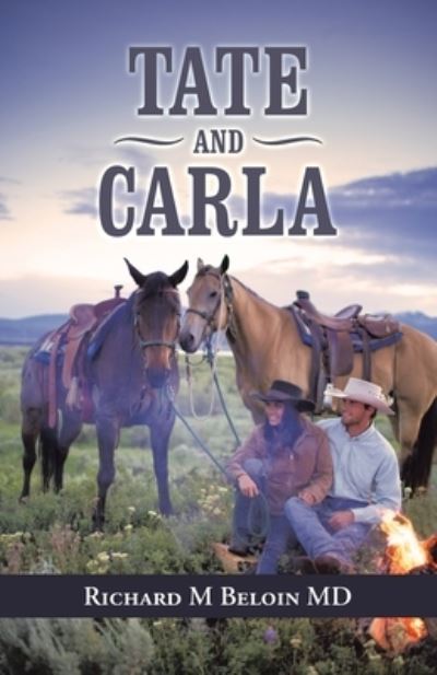 Cover for Richard M Beloin · Tate and Carla (Paperback Book) (2020)