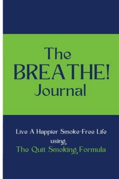 Cover for Efosa Airuehia · BREATHE! Journal (Book) (2022)
