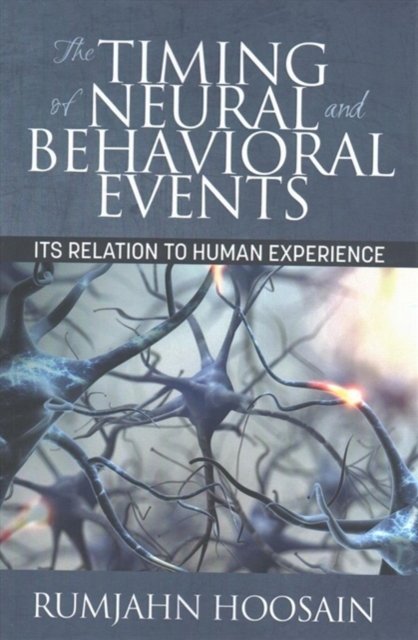 Cover for Rumjahn Hoosain · The Timing of Neural and Behavioural Events (Paperback Bog) (2017)
