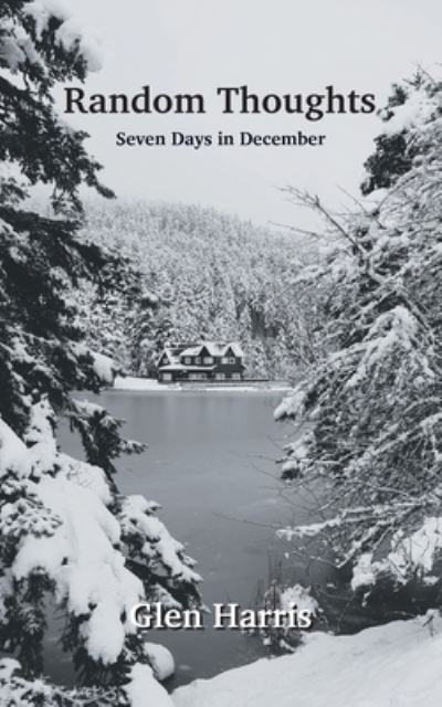Cover for Glen Harris · Random Thoughts (Book) (2022)