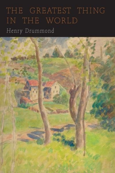 Cover for Henry Drummond · The Greatest Thing in the World (Paperback Book) (2019)