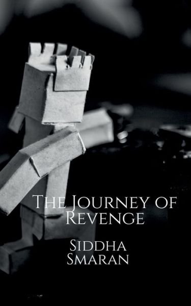 Cover for Siddha Smaran · The Journey of Revenge (Paperback Book) (2021)