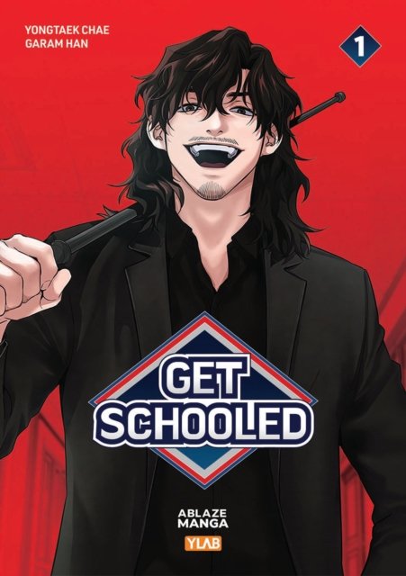 Cover for Yongtaek Chae · Get Schooled Vol 1 - GET SCHOOLED GN (Taschenbuch) (2023)