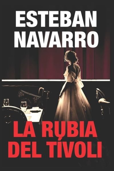 Cover for La rubia del tívoli (Book) (2019)