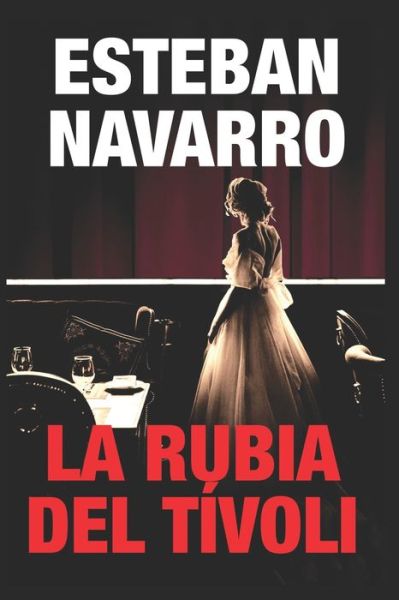 Cover for La rubia del tívoli (Book) (2019)