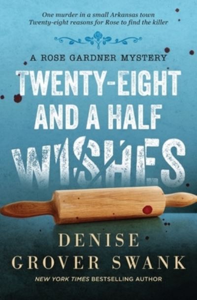 Cover for Denise Grover Swank · Twenty-Eight and a Half Wishes (Paperback Book) (2019)