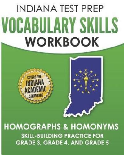 Cover for I Hawas · Indiana Test Prep Vocabulary Skills Workbook Homographs &amp; Homonyms (Paperback Bog) (2018)