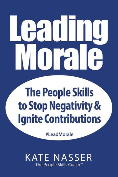 Cover for Kate Nasser · Leading Morale (Paperback Book) (2018)