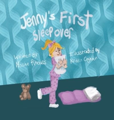 Cover for Moshe Rhodes · Jenny's First Sleepover (Hardcover Book) (2019)