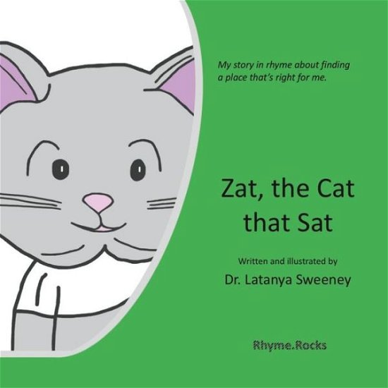 Cover for Latanya Sweeney · Zat, the Cat That Sat (Paperback Bog) (2019)