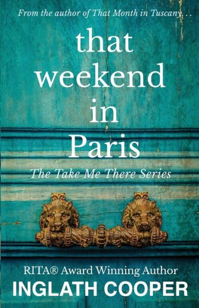 Cover for Inglath Cooper · That Weekend in Paris (Taschenbuch) (2020)