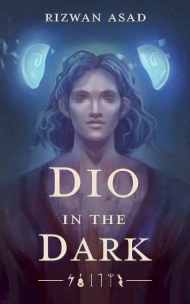 Cover for Rizwan Asad · Dio in the Dark (Paperback Book) (2021)