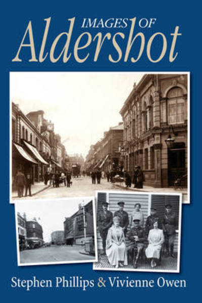 Cover for Stephen Phillips · Images of Aldershot (Pocketbok) (2015)