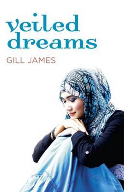 Cover for Gill James · Veiled Dreams (Paperback Bog) (2013)
