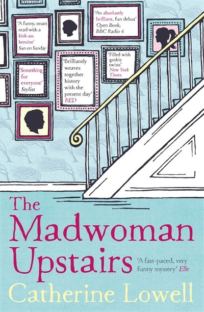 Cover for Catherine Lowell · The Madwoman Upstairs (Paperback Book) (2017)