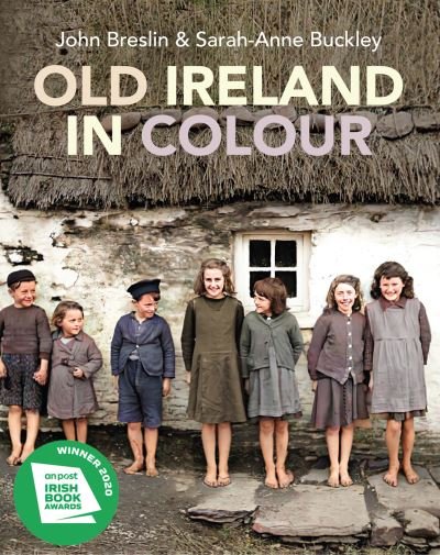 Cover for John Breslin · Old Ireland in Colour (Innbunden bok) (2021)