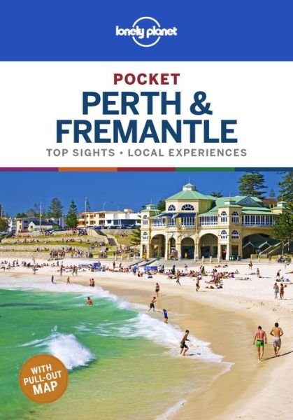 Lonely Planet Pocket Perth & Fremantle - Pocket Guide - Lonely Planet - Libros - Lonely Planet Global Limited - 9781788682701 - 15 de noviembre de 2019
