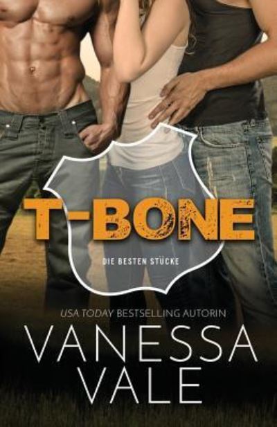 Cover for Vanessa Vale · T-Bone (Book) (2019)