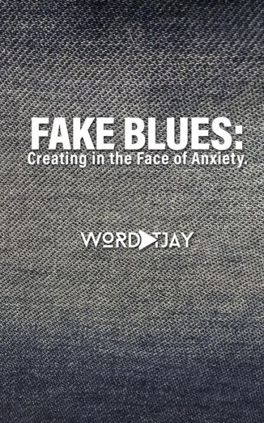 Cover for Wordplay T Jay · Fake Blues (Paperback Book) (2019)